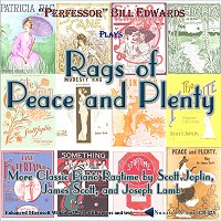 Rags of Peace and Plenty Rags of Peace and Plenty