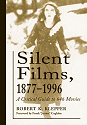 Silent Films, 1877 to 1996