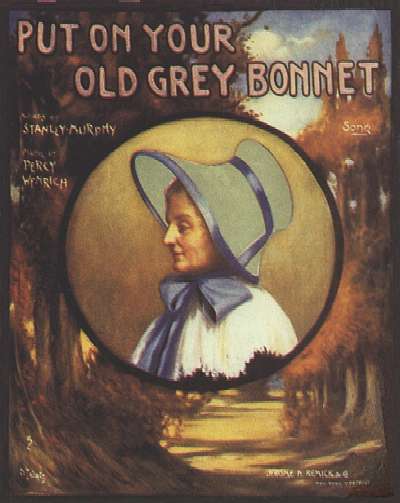 put on your old grey bonnett