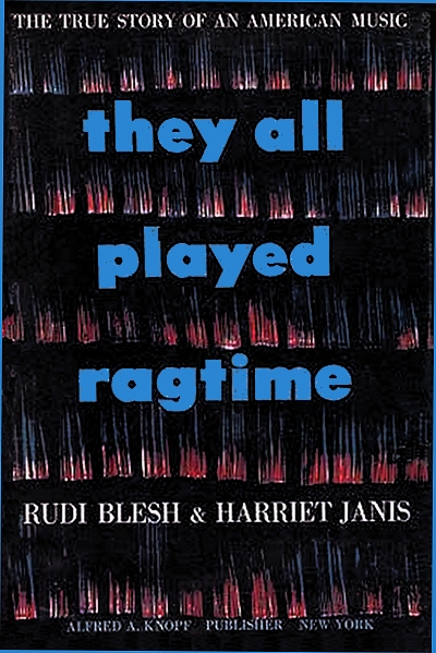 first edition of they all played ragtime